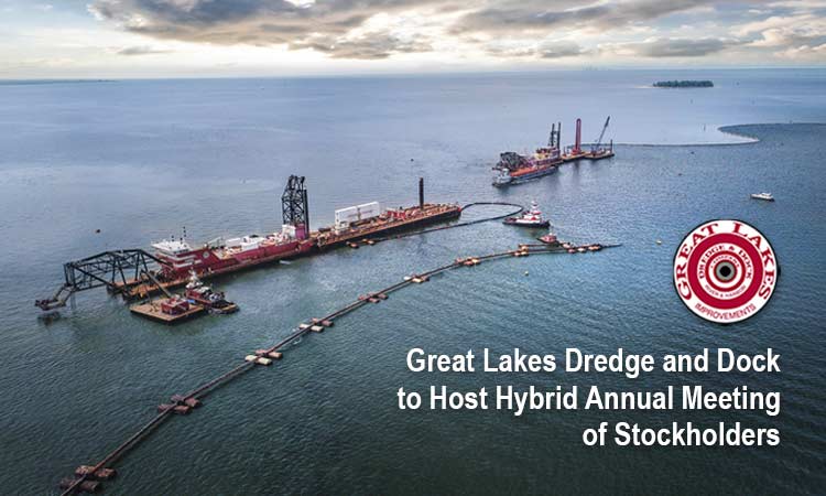 Great Lakes to Host Hybrid Annual Meeting of Stockholders